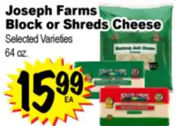 Superior Grocers Joseph Farms Block or Shreds Cheese offer