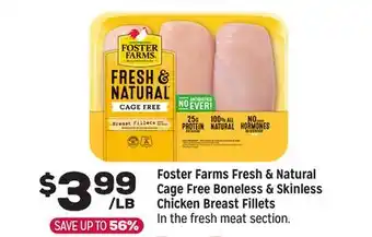 Grocery Outlet Foster Farms Fresh & Natural Cage Free Boneless & Skinless Chicken Breast Fillets offer