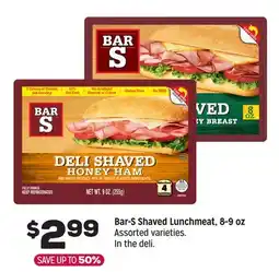 Grocery Outlet Bar-S Shaved Lunchmeat, 8-9 oz offer