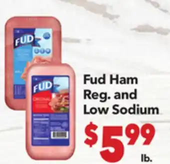 Vallarta Supermarkets Fud Ham Reg. and Low Sodium offer