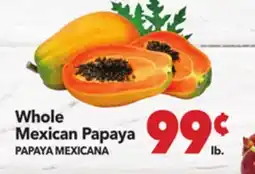 Vallarta Supermarkets Whole Mexican Papaya/PAPAYA MEXICANA offer