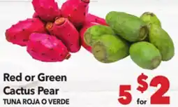 Vallarta Supermarkets Red or Green Cactus Pear/TUNA ROJA O VERDE offer
