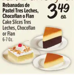 El Super Fresh Cake Slices Tres Leches, Chocoflan or Flan offer