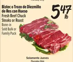 El Super Fresh Fresh Beef Chuck Steaks or Roast offer