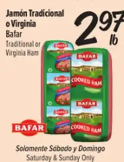 El Super Fresh Bafar Traditional or Virginia Ham offer