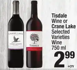 Super King Markets Tisdale Wine or Crane Lake offer