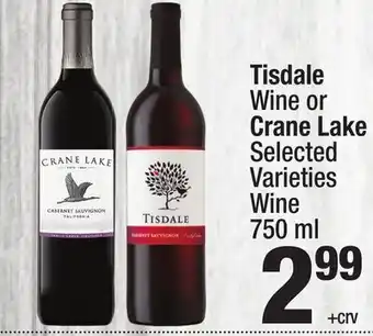 Super King Markets Tisdale Wine or Crane Lake offer