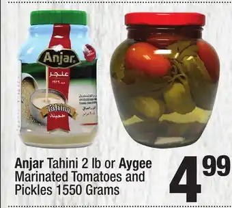 Super King Markets Anjar Tahini 2 lb or Aygee Marinated Tomatoes and Pickles 1550 Grams offer