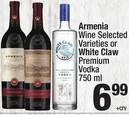 Super King Markets Armenia Wine Selected Varieties or White Claw Premium Vodka 750 ml offer