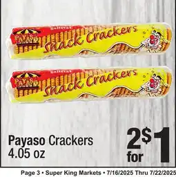 Super King Markets Payaso Crackers offer