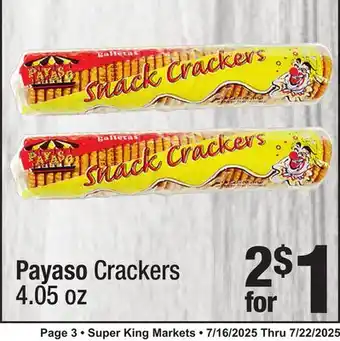 Super King Markets Payaso Crackers offer