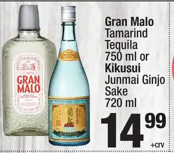 Super King Markets Gran Malo Tamarind Tequila 750 ml or Kikusui Junmai Ginjo Sake 720 ml offer