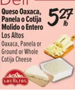 El Super Oaxaca, Panela or Ground or Whole Cotija Cheese offer