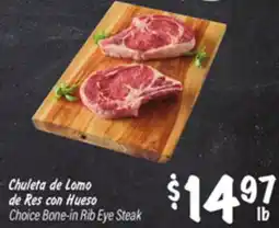 El Super Choice Bone-in Rib Eye Steak offer