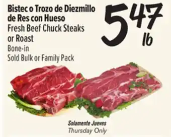 El Super Fresh Beef Chuck Steaks or Roast offer