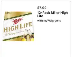 Walgreens 12-Pack Miller High Life offer