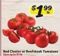 Winn Dixie Red Cluster or Beefsteak Tomatoes offer