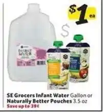 Winn Dixie SE Grocers Infant Water Gallon or Naturally Better Pouches offer