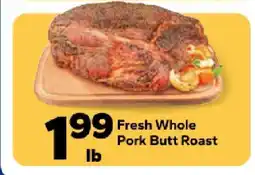 Save a Lot Fresh Whole Pork Butt Roast offer