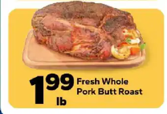 Save a Lot Fresh Whole Pork Butt Roast offer