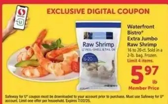 Safeway Waterfront BISTRO Extra Jumbo Raw Shrimp offer