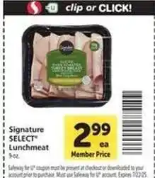 Safeway Signature SELECT Lunchmeat offer