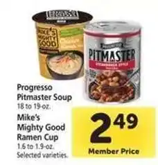 Safeway Progresso Pitmaster Soup / Mike's Mighty Good Ramen Cup offer