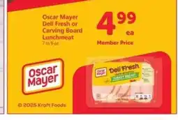 Safeway Oscar Mayer Deli Fresh or Carving Board Lunchmeat offer