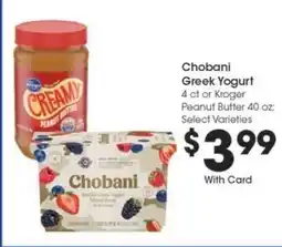 Kroger Chobani Greek Yogurt or Kroger Peanut Butter offer