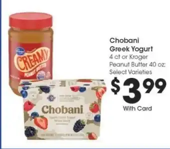 Kroger Chobani Greek Yogurt or Kroger Peanut Butter offer