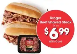 Kroger Kroger Beef Shaved Steak offer