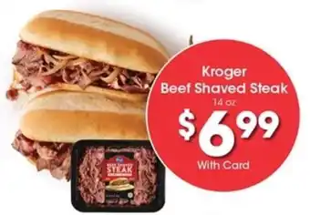 Kroger Kroger Beef Shaved Steak offer
