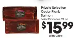 Kroger Private Selection Cedar Plank Salmon offer