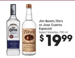 Kroger Jim Beam, Tito's or Jose Cuervo Especial offer