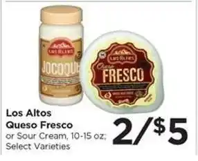 Food 4 Less Los Altos Queso Fresco or Sour Cream offer