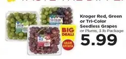 Food 4 Less Kroger Red, Green or Tri-Color Seedless Grapes or Plums offer