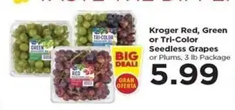 Food 4 Less Kroger Red, Green or Tri-Color Seedless Grapes or Plums offer