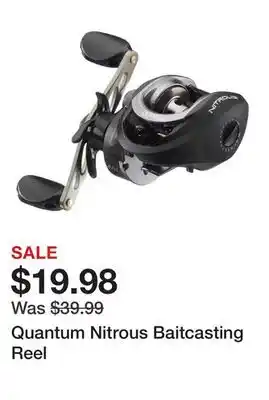 Dick's Sporting Goods Quantum Nitrous Baitcasting Reel offer