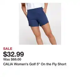 Dick's Sporting Goods CALIA Women's Golf 5 On the Fly Short offer