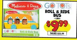 Ollie's Melissa & Doug. ROLL & RIDE BUS offer