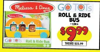 Ollie's Melissa & Doug. ROLL & RIDE BUS offer