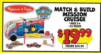 Ollie's Melissa & Doug PAW PATROL MATCH & BUILD MISSION CRUISER offer