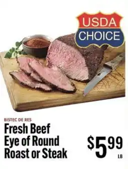Jons International Fresh beef eye of round roast or steak offer