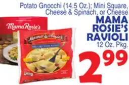 Bravo Supermarkets MAMA ROSIE'S RAVIOLI 12 Oz. Pkg offer