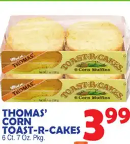 Bravo Supermarkets THOMAS' CORN TOAST-R-CAKES offer