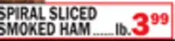Bravo Supermarkets SPIRAL SLICED SMOKED HAM offer
