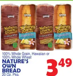 Bravo Supermarkets NATURE'S OWN BREAD offer