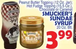 Bravo Supermarkets SMUCKER'S SUNDAE SYRUP 20 Oz. Btl offer