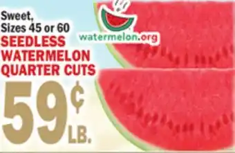 Bravo Supermarkets SEEDLESS WATERMELON QUARTER CUTS offer