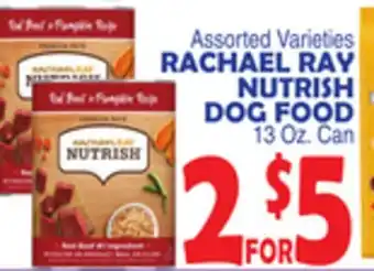 Bravo Supermarkets RACHAEL RAY NUTRISH DOG FOOD offer